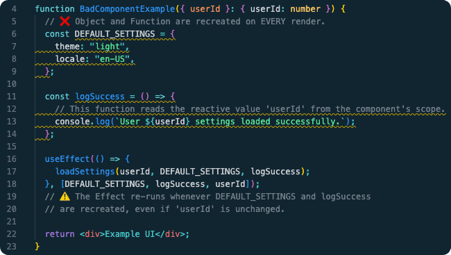 A component that recreates a settings object and a logSuccess function on every render, then lists them as useEffect dependencies